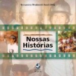 nossas-historias-bernadete-wrublevski-aued-8574743623_200x200-PU6eb6cf3a_1